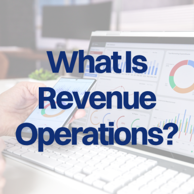 Graphic reading "What Is Revenue Operations?" over a revenue dashboard on a laptop